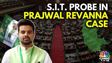 Karnataka Govt Orders Sit To Probe Alleged Role Of Jds Mp Prajwal Revanna In Sex Scandal Youtube