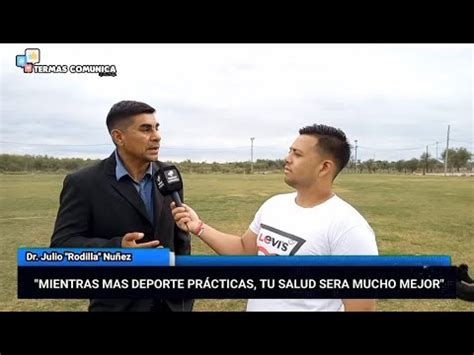 Entrevista Al Dr Julio Nu Ez En Su Predio Deportivo Youtube