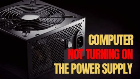 Computer Not Turning on the Power Supply [Steps to Follow]