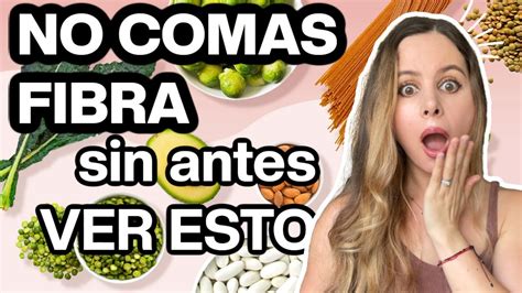 Comer Fibra Te Conviene Para Bajar De Peso Youtube