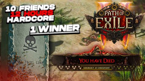 Path Of Exile 2 12 HOUR Hardcore Challenge With 10 Friends Competing For 1st Place YouTube