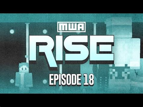 Minecraft Wrestling Alliance RISE Episode 18 Dec 6 2023 YouTube