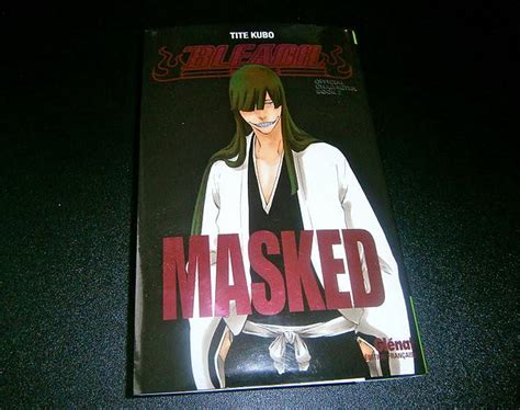 Bleach Masked - Official Character Book T.2 - Paperblog