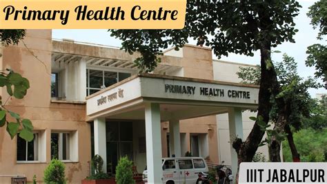 The Primary Health Centre Of IIIT Jabalpur Overview Vlog 10