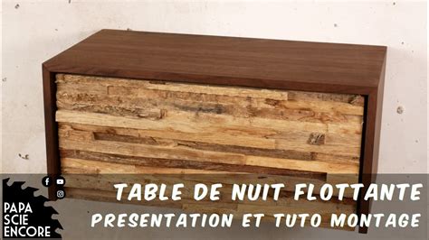 Table De Nuit Pr Sentation Et Tuto Installation Youtube