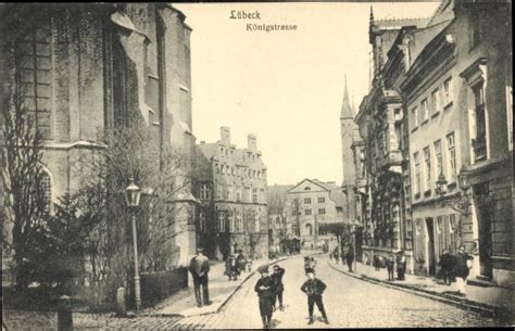 Ansichtskarte Postkarte Hansestadt Lübeck Königstraße akpool de