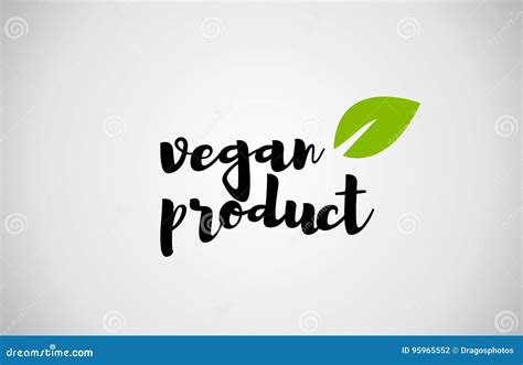 Vegan Product Green Leaf Handwritten Text White Background Stock Vector