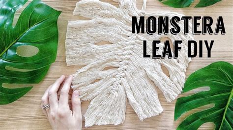 Macramé Monstera Leaf Tutorial How To Make Macrame Leaves Macrame