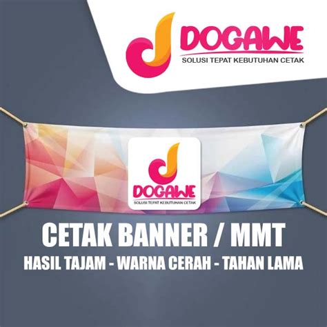 Jual Cetak Banner Mmt Bahan Frontlite Flexi Gr Spanduk Backdrop