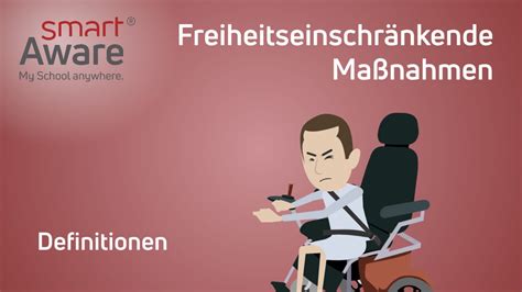 Freiheitseinschr Nkende Ma Nahmen Definitionen I Pflichtunterweisungen