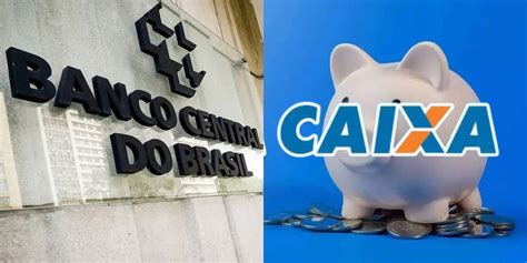 Banco Central Faz Comunicado Pra Quem Tem Poupan A Na Caixa