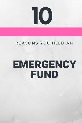 An Emergency Fund Sign With The Words 10 Reasons You Need An Emergency Fund