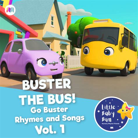 Buster The Bus Go Buster Rhymes And Songs Pt 1 Album By Little