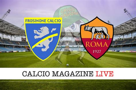 Frosinone Roma 2 3 Il Tabellino