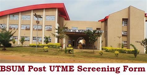 Bsum Post Utme Screening Form 20252026 Session Application Guide