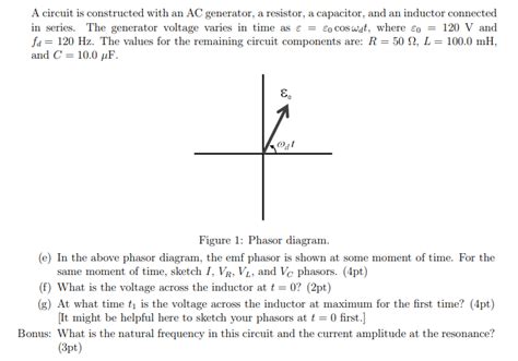 Solved A Circuit Is Constructed With An Ac Generator A