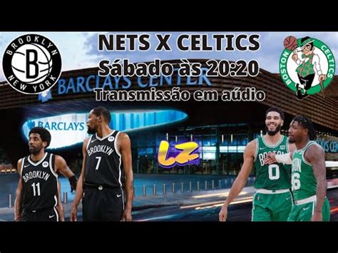 Nba Playoffs Brooklyn Nets X Boston Celtics Jogo Transmiss O Em