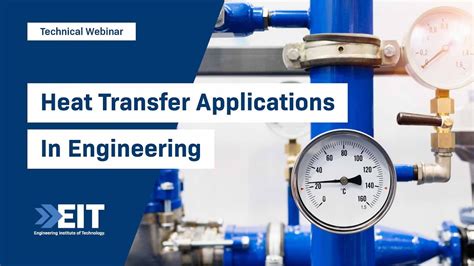 Heat Transfer Applications In Engineering Youtube