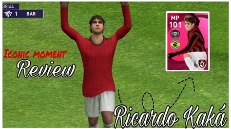 ASÍ JUEGA KAKÁ ICONIC MOMENT en PES 2021 MOBILE Review YouTube