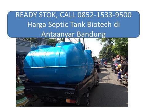 Ready Stok Call Harga Septic Tank Biotech Flickr