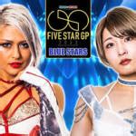 Pantoja S STARDOM 5STAR Grand Prix 2023 Night 1 Review