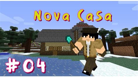 Minha Mais Nova Casa No Minecraft Classiccraft Youtube