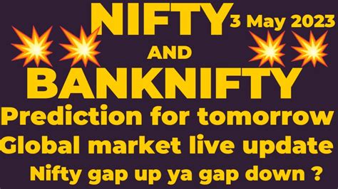 Bank Nifty Prediction For Tomorrow 3 May 2023 Nifty Tomorrow Global