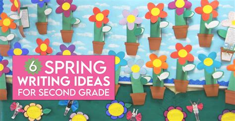 6 Creative Spring Writing Activities For Second Grade Around The Kampfire