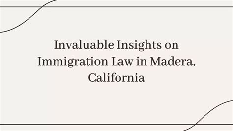 Ppt Wepik Invaluable Insights On Immigration Law In Madera California