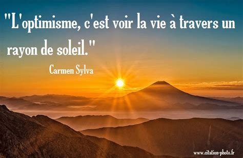 Citations Sur L Optimisme En Images Citations Optimisme Optimisme