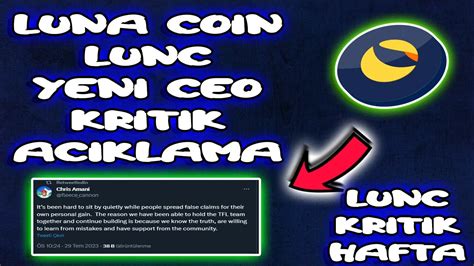 LUNC YENİ CEO KRİTİK ACIKLAMA LUNC SON DAKIKA lunc luna lunch