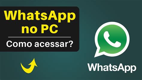 Como Acessar O Whatsapp Pelo Pc Passo A Passo Youtube