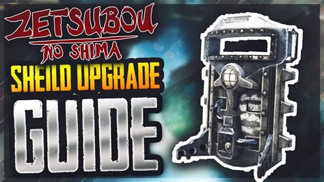 ZETSUBOU NO SHIMA FULL ZOMBIE SHIELD UPGRADE GUIDE How To Build The