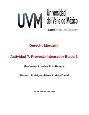 A7 RPAD Docx Derecho Mercantil Actividad 7 Proyecto Integrador Etapa