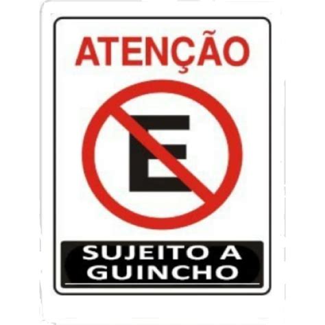 Placa Sinalização Proibido Estacionar Garagem Sujeito A Guincho Portão