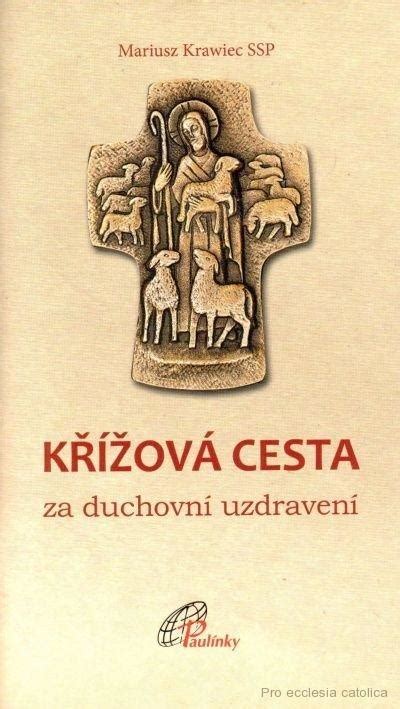 Velikonoce Postn Doba K Ov Cesta Za Duchovn Uzdraven Pro