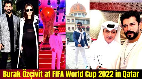 Burak Özçivit at FIFA Foot Ball World Cup in Qatar Turkish Drama