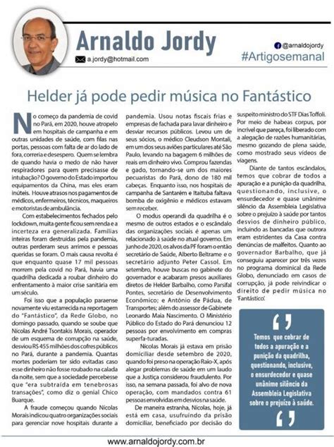 Helder já pode pedir música no Fantástico diz Arnaldo Jordy Portal