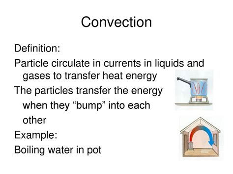 Conduction Definition Heat Energy Transferred Through Direct Contact