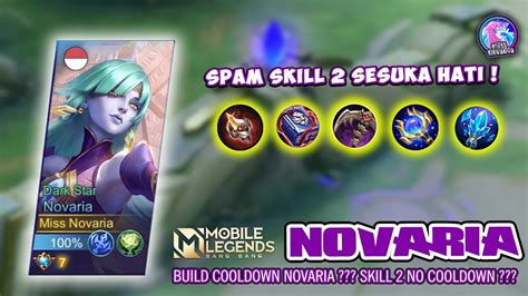 Build No Cooldown Novaria Unlimited Skill Mobile Legends