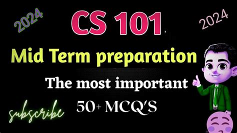 CS101 Mid Term Preparation 2024 CS 101 Midterm 2024 CS101 Mid Term Past