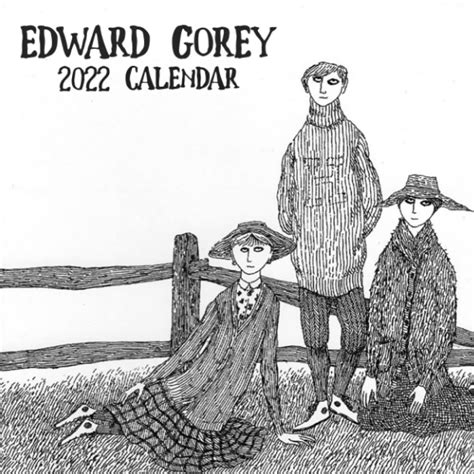 Edward Gorey Calendar Calendar Helli Maddalena