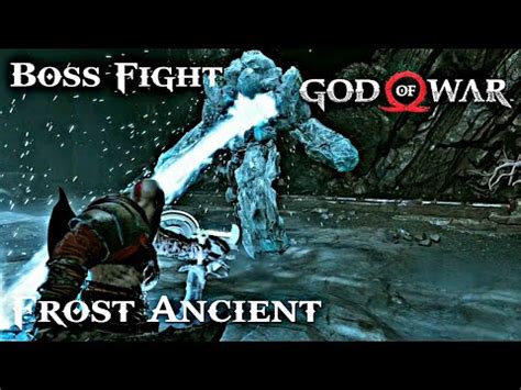 Frost Ancient Boss Fight God Of War Ps Fps Youtube