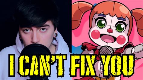 Five Nights At Freddys Sister Location Song I Cant Fix You Cover