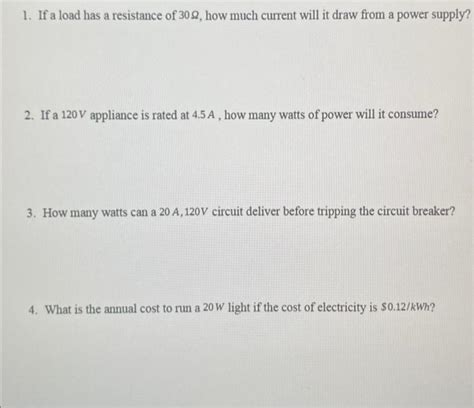 Solved 1 If A Load Has A Resistance Of 30Ω How Much