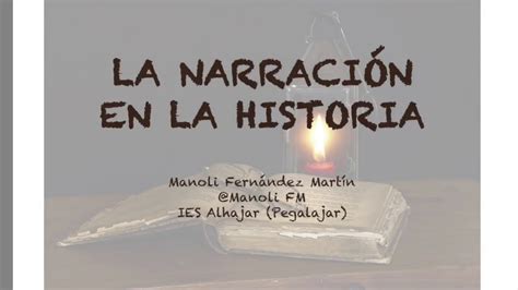 La Narraci N En La Historia Youtube