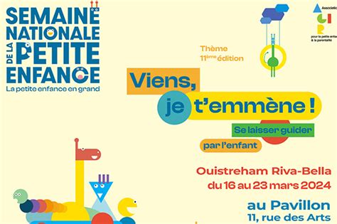 笠Semaine de la petite enfance Du 16 au 23 mars 2024 Pavillon