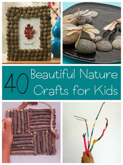 40 Nature Crafts for Kids | Nature crafts, Nature kids, Crafts for kids