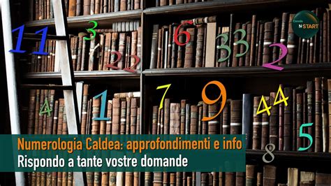 Numerologia Caldea Approfondimenti E Info Rispondo A Tante Vostre