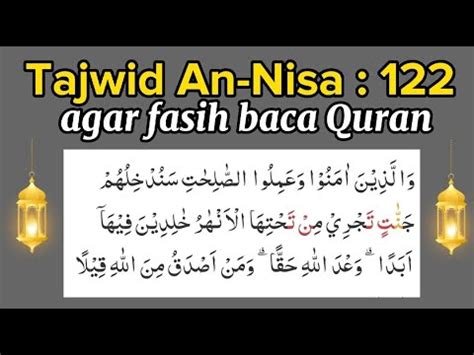 Pembahasan Tajwid Surat An Nisa Ayat Agar Fasih Baca Alquran